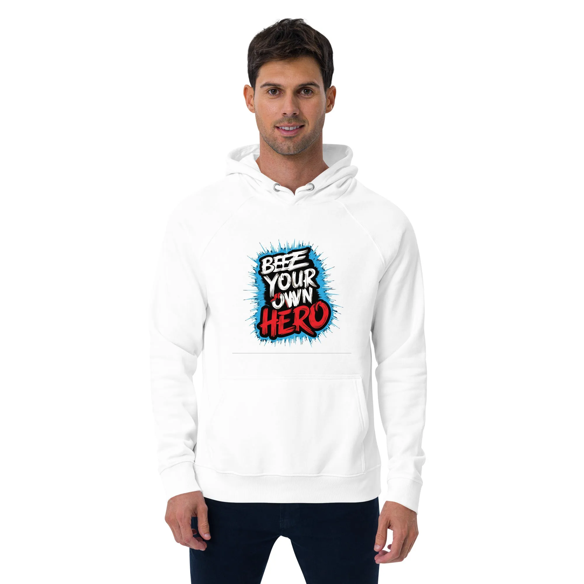 Bee Your Own Hero Typography Graphic Men Eco Raglan Hoodie