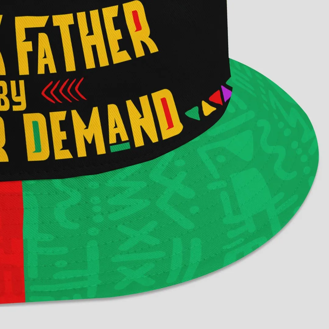 Black Father By Popular Demand Bucket Hat