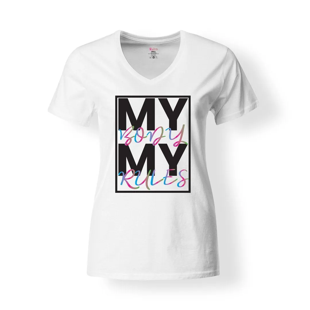 My Body My Rules T-Shirt