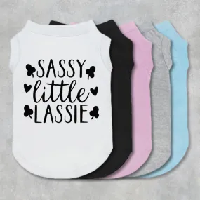 Sassy Little Lassie Pet Shirt